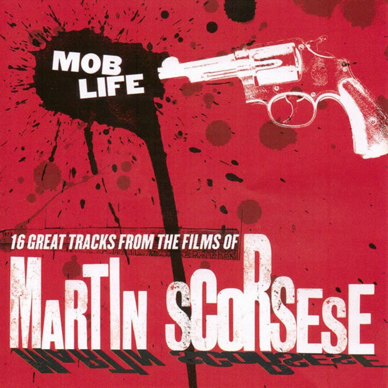 Various – Mob Life (16 Great Tracks From The Films Of Martin Scorsese) (CD, Comp) (Very Good Plus (VG+))