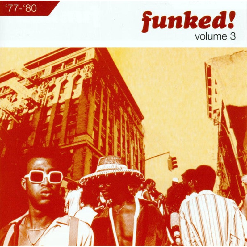 Various – Funked! Volume 3 ’77-’80 (CD, Comp) (Very Good Plus (VG+))