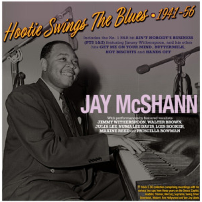 Jay McShann – Hootie Swings The Blues 1941-56
