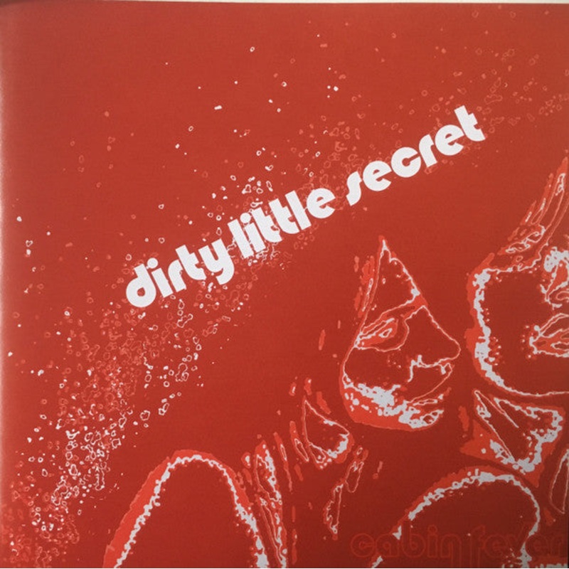 Dirty Little Secret – Cabin Fever (CD) (Very Good (VG))