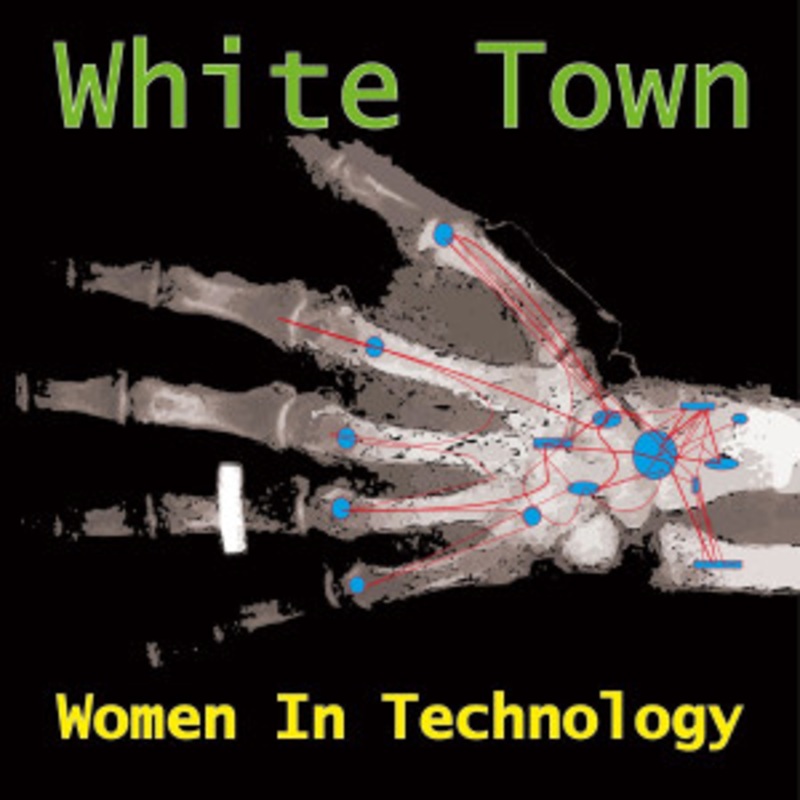 White Town – Women In Technology (Turquoise Vinyl)