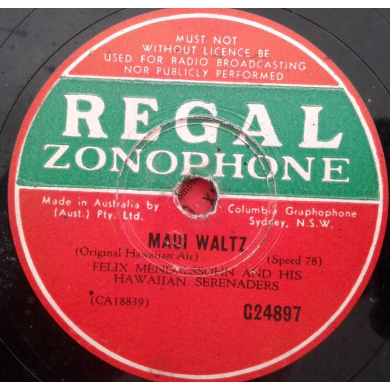 Felix Mendelssohn & His Hawaiian Serenaders, Louisa Moe – Maui Waltz / Hawaiian Love (Shellac, 10) (Good Plus (G+))