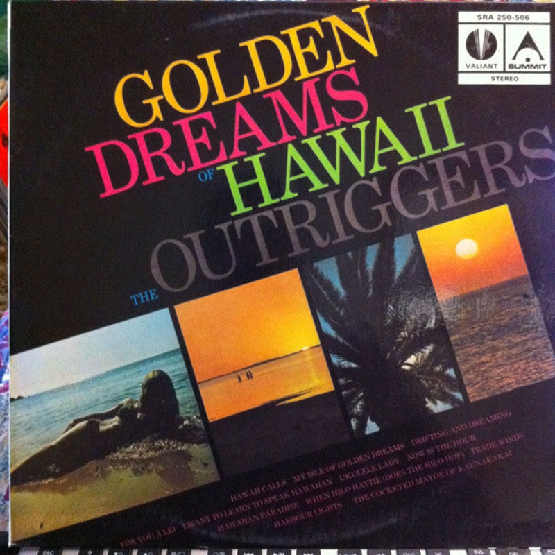 The Outriggers – Golden Dreams Of Hawaii (LP) (Very Good Plus (VG+))