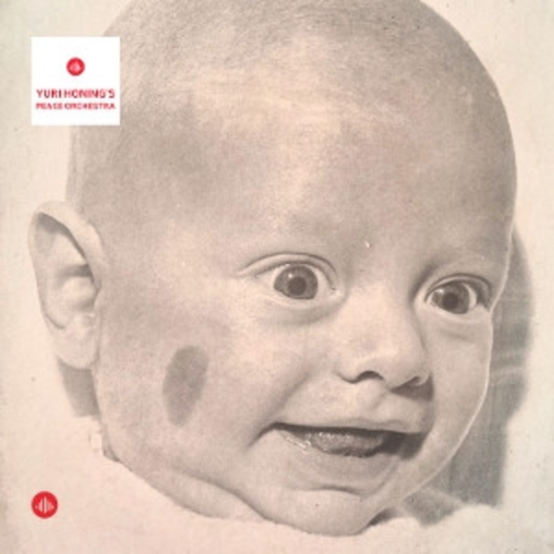 Yuri Honing’s Peace Orchestra – Yuri Honing’s Peace Orchestra