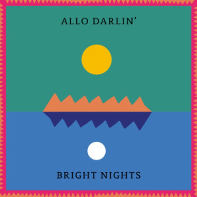 Allo Darlin’ – Bright Nights