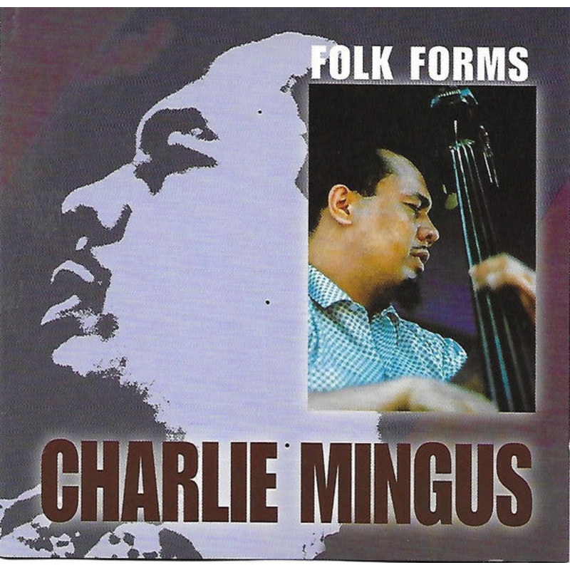 Charles Mingus – Folk Forms (CD, Album, RE) (Very Good Plus (VG+))