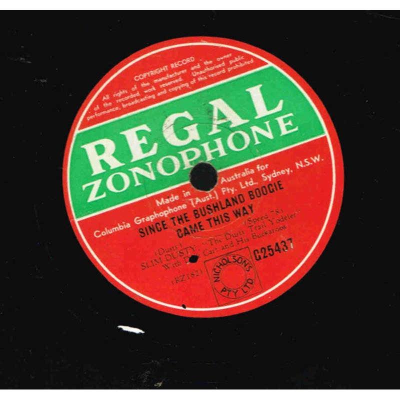Slim Dusty – Since The Bushland Boogie Came This Way / Barn Dance Selections (Shellac, 10) (Good Plus (G+))