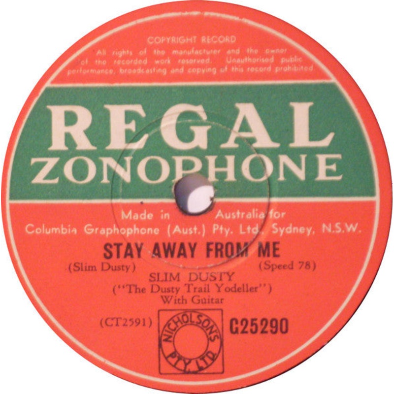 Slim Dusty – Stay Away From Me / A Song Of Granny (Shellac, 10) (Good Plus (G+))