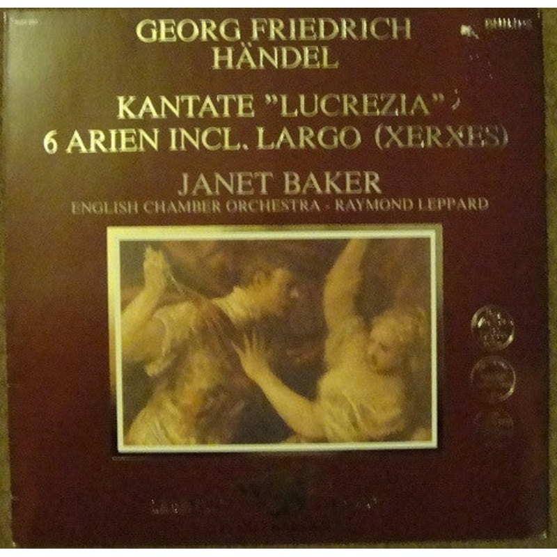 Georg Friedrich Hndel / Janet Baker, English Chamber Orchestra, Raymond Leppard – Kantata Lucrezia/ 8 Arien Incl. Largo (Xerxes) (LP, Alb) (Very Good Plus (VG+))