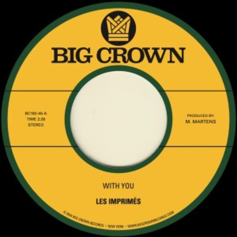 Les Imprimes – With You b/w Only Love