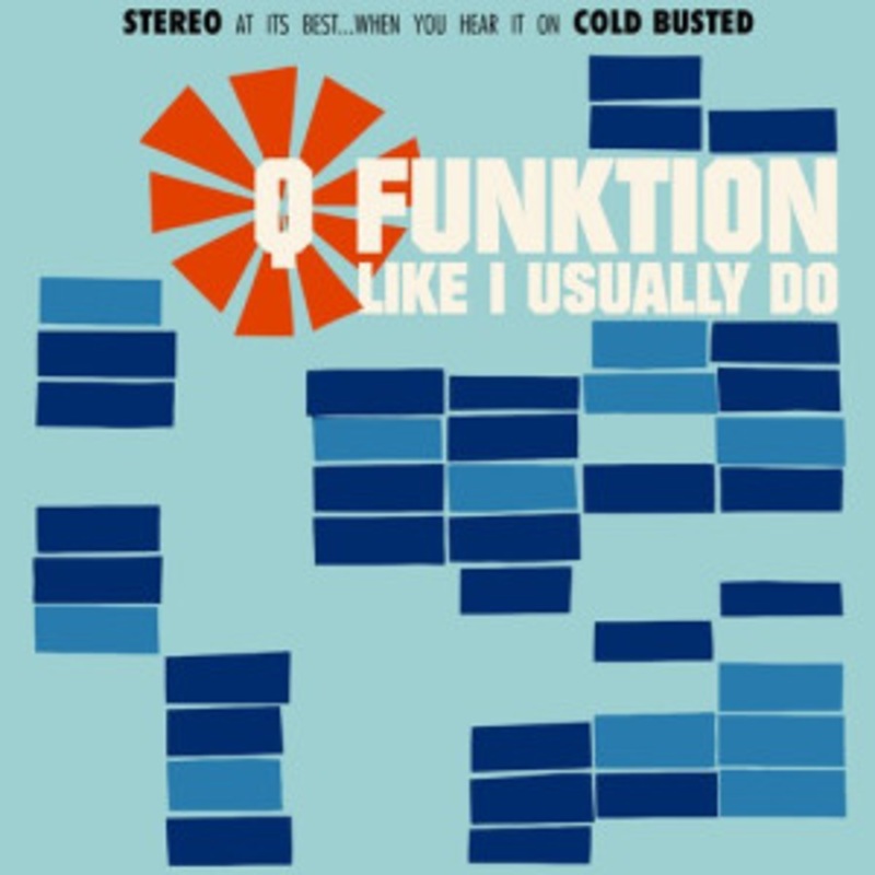 Q Funktion – Like I Usually Do