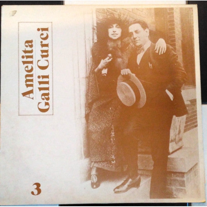 Amelita Galli-Curci – Amelita Galli-Curci Volume 3 (LP, Comp, Mono) (Very Good Plus (VG+))