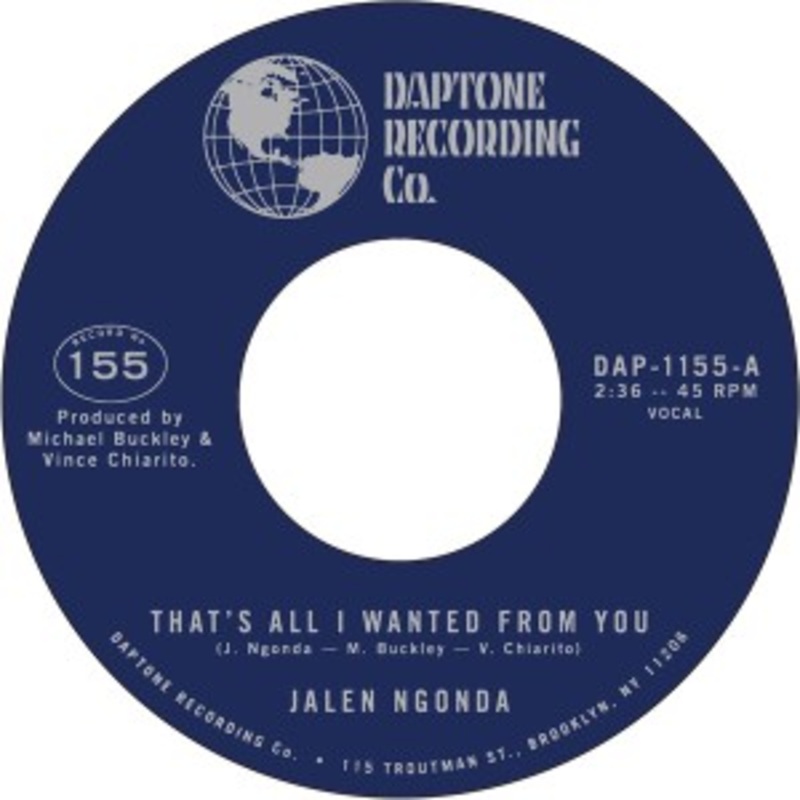 Jalen N’Gonda – Thats All I Wanted From You b/w So Glad I Found You