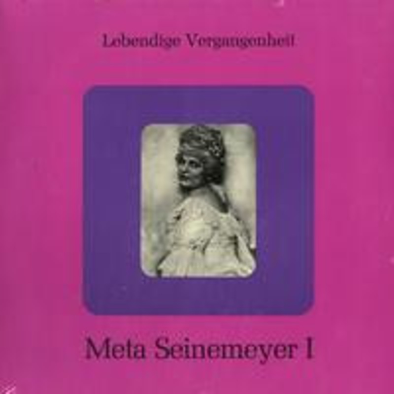 Meta Seinemeyer – Lebendige Vergangenheit – Meta Seinemeyer I (LP, Comp, Mono) (Very Good Plus (VG+))