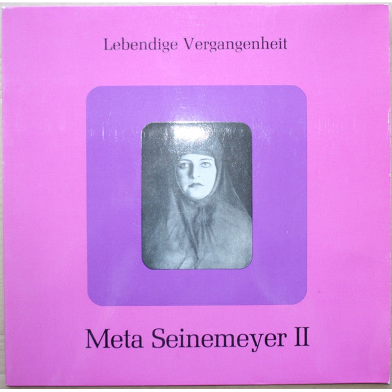 Meta Seinemeyer – Lebendige Vergangenheit – Meta Seinemeyer II (LP, Comp, Mono) (Very Good Plus (VG+))