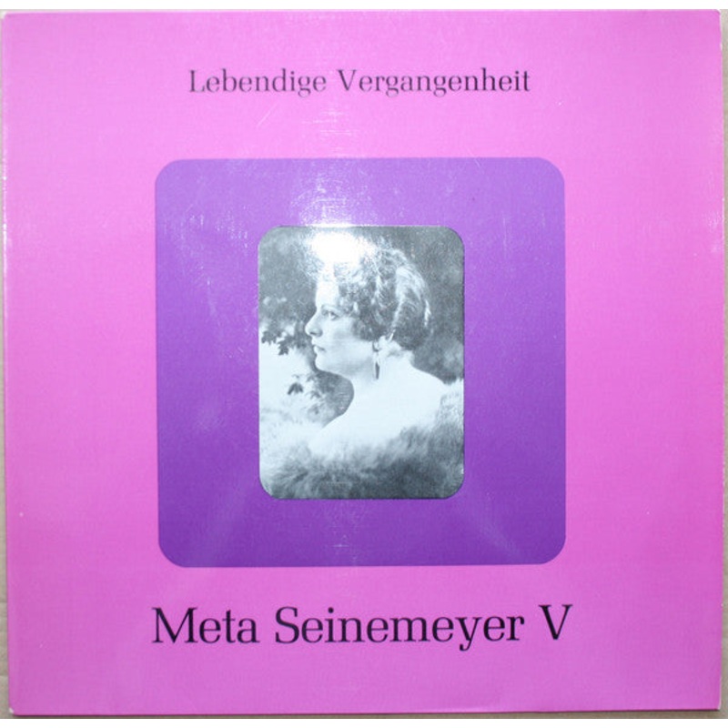 Meta Seinemeyer – Lebendige Vergangenheit – Meta Seinemeyer V (LP, Comp, Mono) (Very Good Plus (VG+))