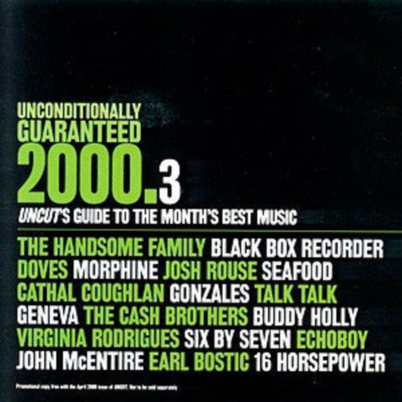 Various – Unconditionally Guaranteed 2000.3 (Uncut’s Guide To The Month’s Best Music) (CD, Comp, Promo) (Very Good Plus (VG+))