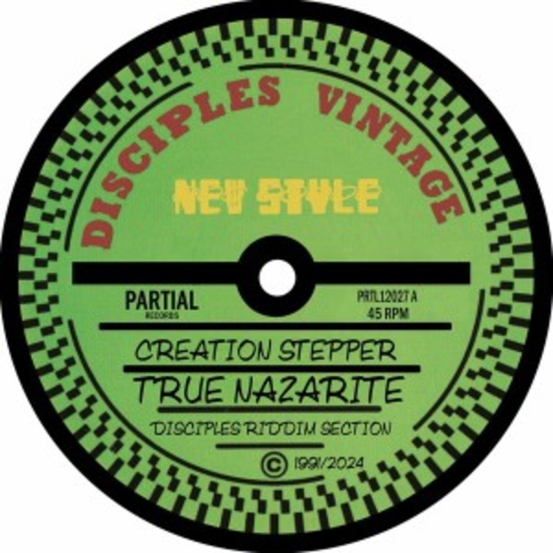 Creation Stepper & Disciples Riddim Section – True Nazarite