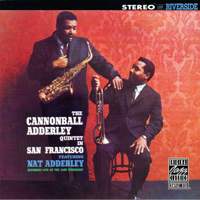 The Cannonball Adderley Quintet – In San Francisco (CD, Album, RE) (Very Good Plus (VG+))