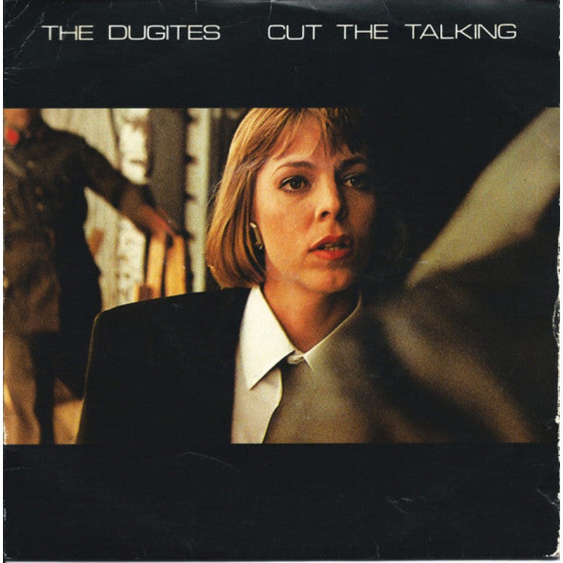 The Dugites – Cut The Talking (7, Single) (Very Good (VG))