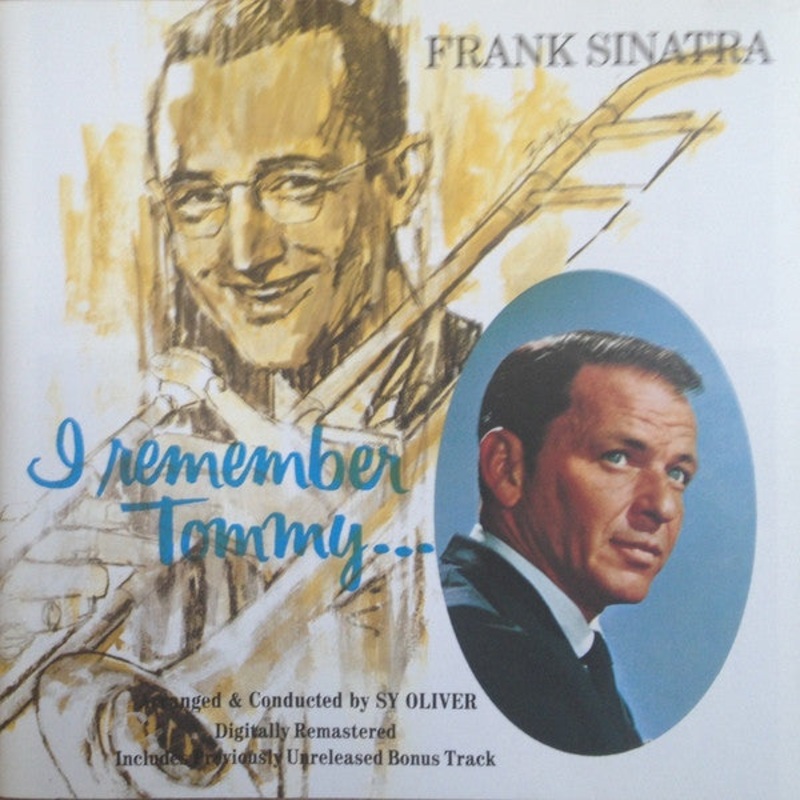 Frank Sinatra – I Remember Tommy (CD, Album, RE, RM) (Very Good Plus (VG+))