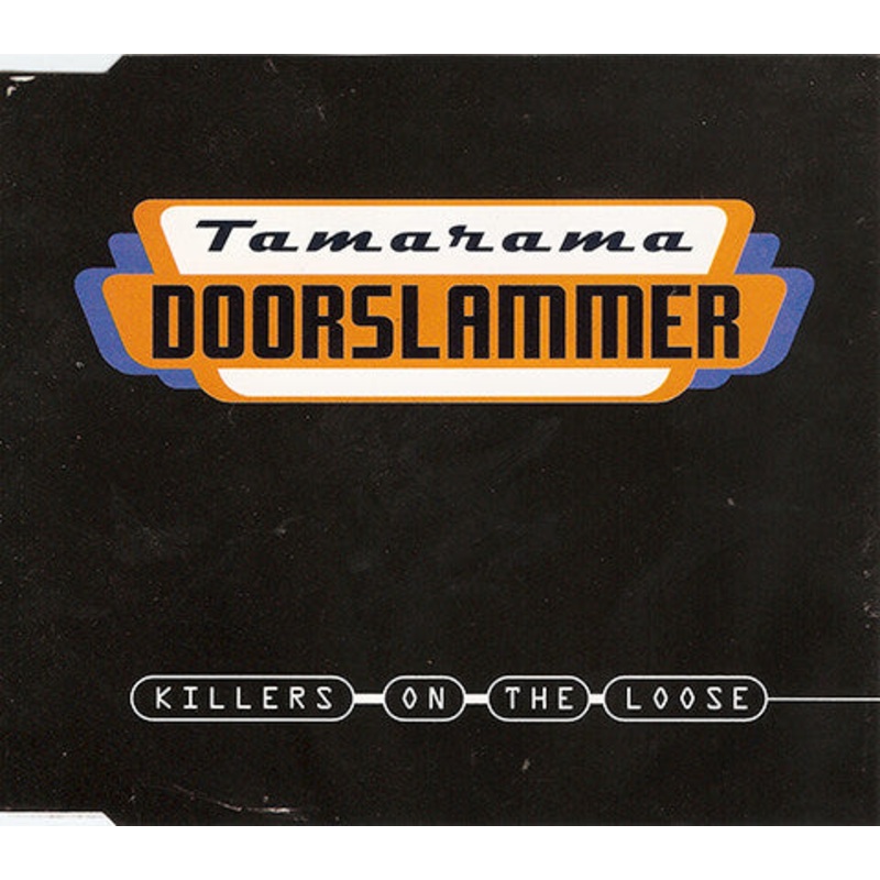 Killers On The Loose – Tamarama Doorslammer (CD, Single) (Very Good Plus (VG+))
