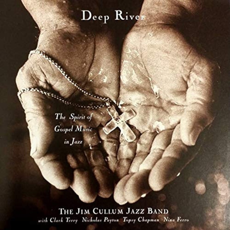 The Jim Cullum Jazz Band – Deep River: The Spirit of Gospel Music in Jazz (CD, Album) (Very Good Plus (VG+))
