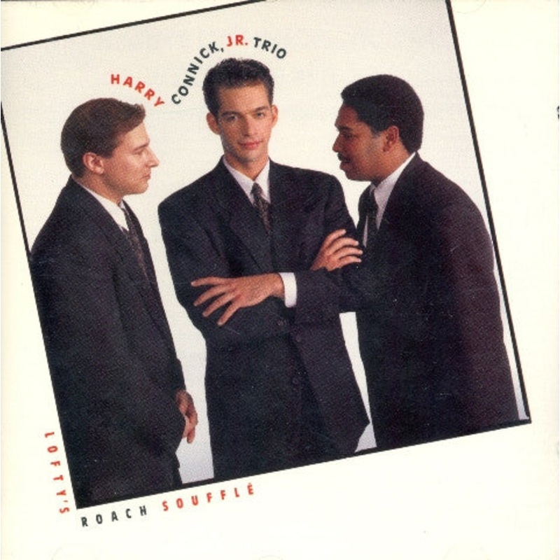 Harry Connick, Jr. Trio – Lofty’s Roach Souffl (CD, Album, RE) (Very Good Plus (VG+))
