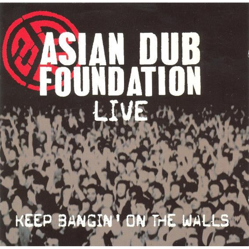 Asian Dub Foundation – Keep Bangin’ On The Walls (CD, Album, Copy Prot.) (Very Good Plus (VG+))