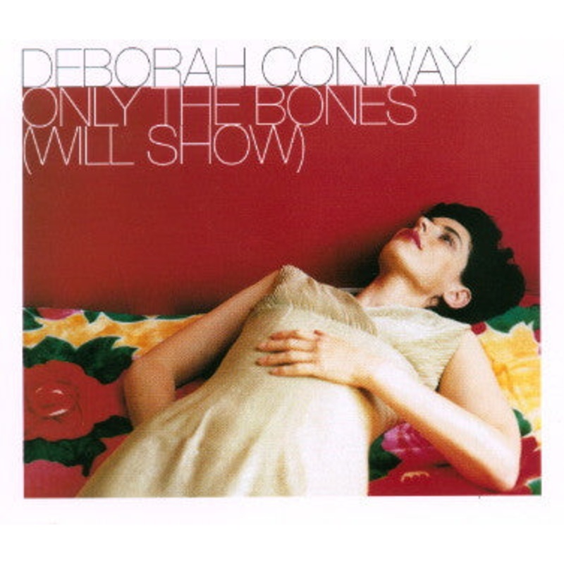 Deborah Conway – Only The Bones (Will Show) (CD, Maxi) (Very Good Plus (VG+))