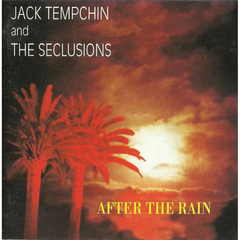 Jack Tempchin And The Seclusions – After The Rain (CD, Album) (Very Good Plus (VG+))