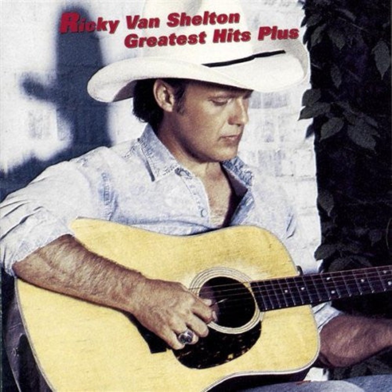 Ricky Van Shelton – Greatest Hits Plus (CD, Comp) (Very Good Plus (VG+))