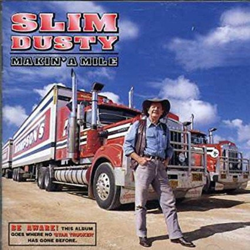 Slim Dusty – Makin’ a Mile  (CD, Album) (Very Good Plus (VG+))