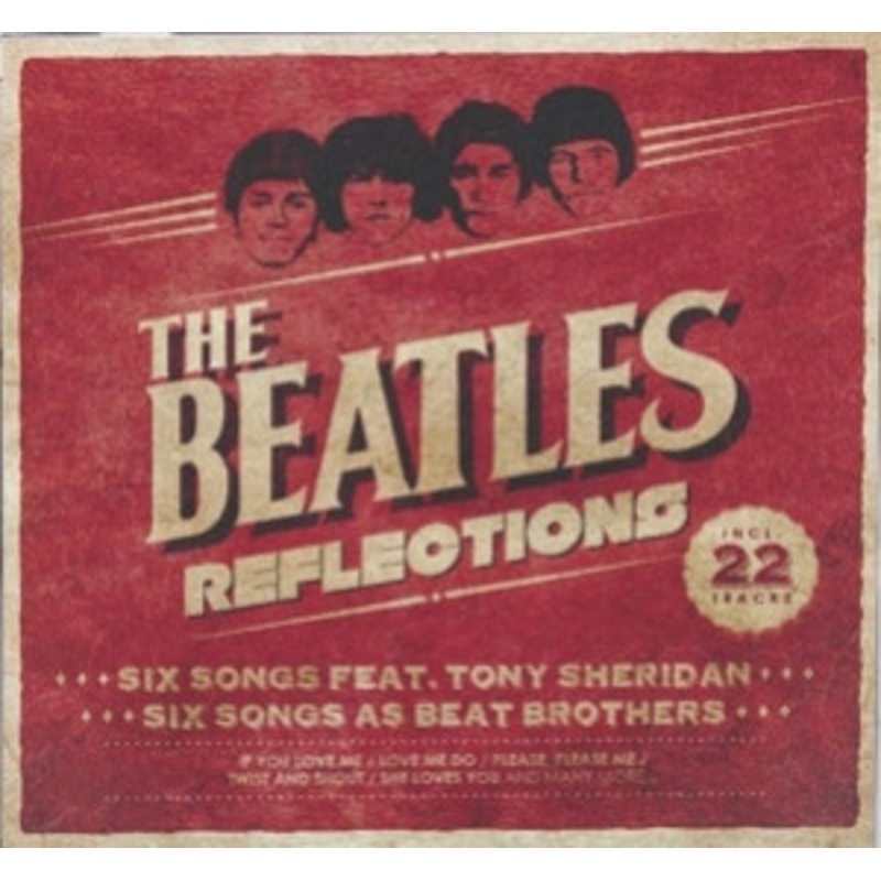 The Beatles – Reflections