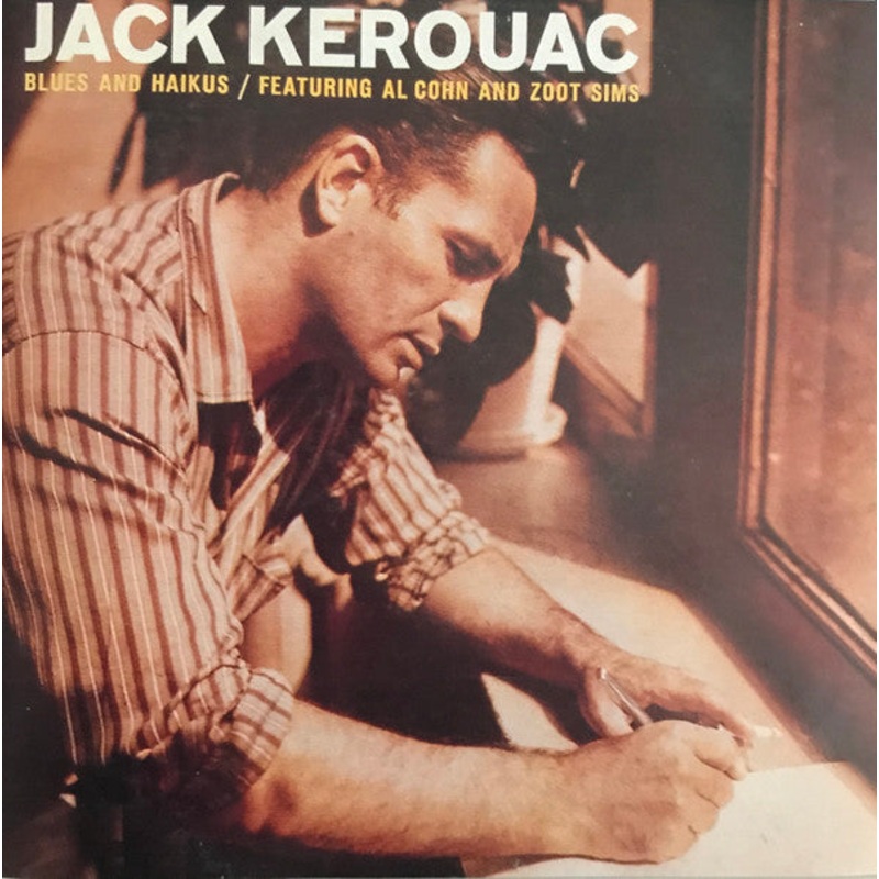 Jack Kerouac Featuring Al Cohn And Zoot Sims – Blues And Haikus (CD, Album, Mono) (Very Good Plus (VG+))