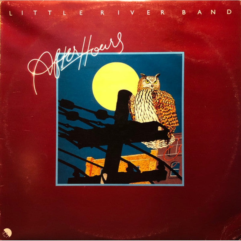 Little River Band – After Hours (LP, Album) (Good Plus (G+))