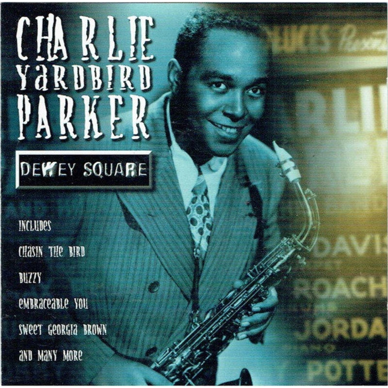 Charlie Parker – Dewey Square (CD, Comp) (Very Good Plus (VG+))