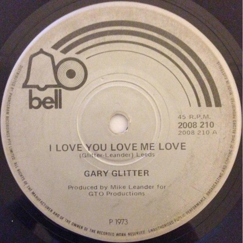 Gary Glitter – I Love You Love Me Love (7, Single) (Very Good Plus (VG+))