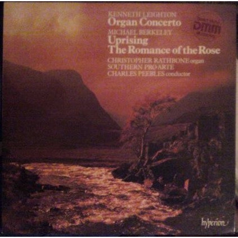Kenneth Leighton / Michael Berkeley – Christopher Rathbone, The Southern Pro Arte, Charles Peebles – Organ Concerto / Uprising / The Romance Of The Rose (LP) (Very Good Plus (VG+))