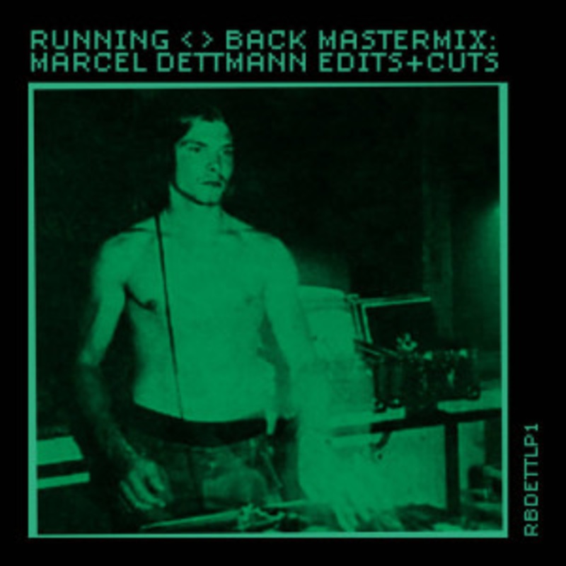 Marcel Dettmann – Running Back Mastermix: Marcel Dettmann Edits + Cuts