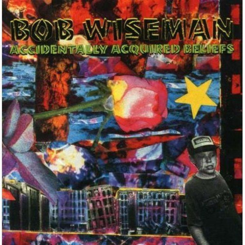 Bob Wiseman – Accidentally Acquired Beliefs (CD, Album, RE) (Very Good Plus (VG+))