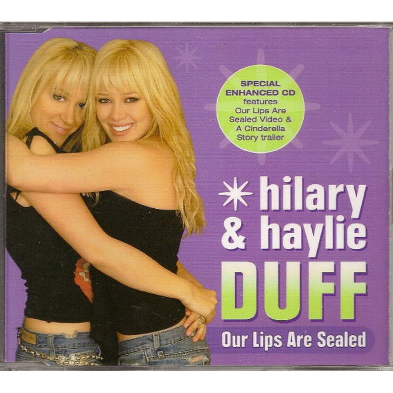 Hilary Duff & Haylie Duff – Our Lips Are Sealed (CD, Single, Enh) (Very Good Plus (VG+))