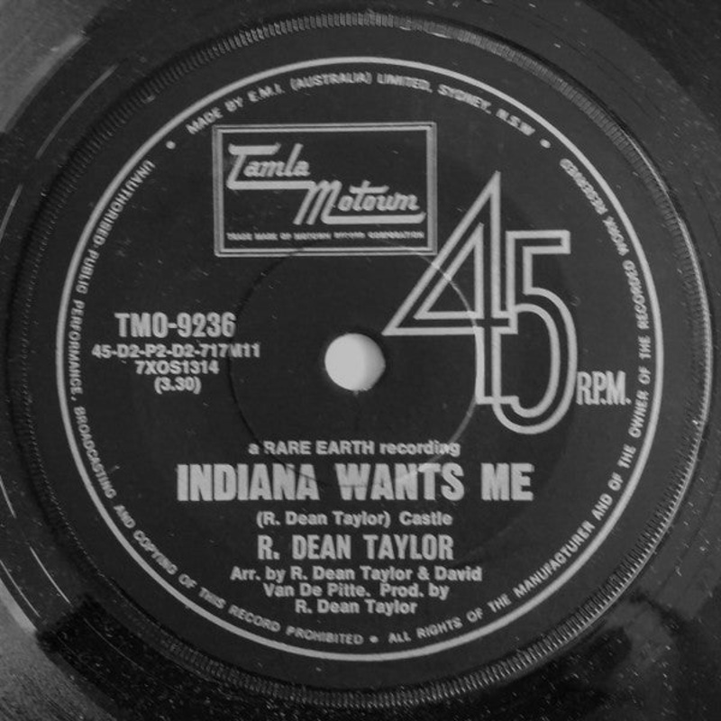 R. Dean Taylor – Indiana Wants Me / Love’s Your Name (7, Single) (Very Good Plus (VG+))