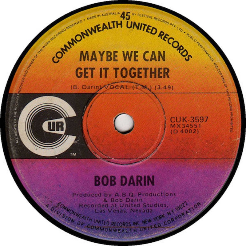 Bobby Darin – Maybe We Can Get It Together / Rx-Pyro (Prescription Fire) (7, Single) (Very Good Plus (VG+))