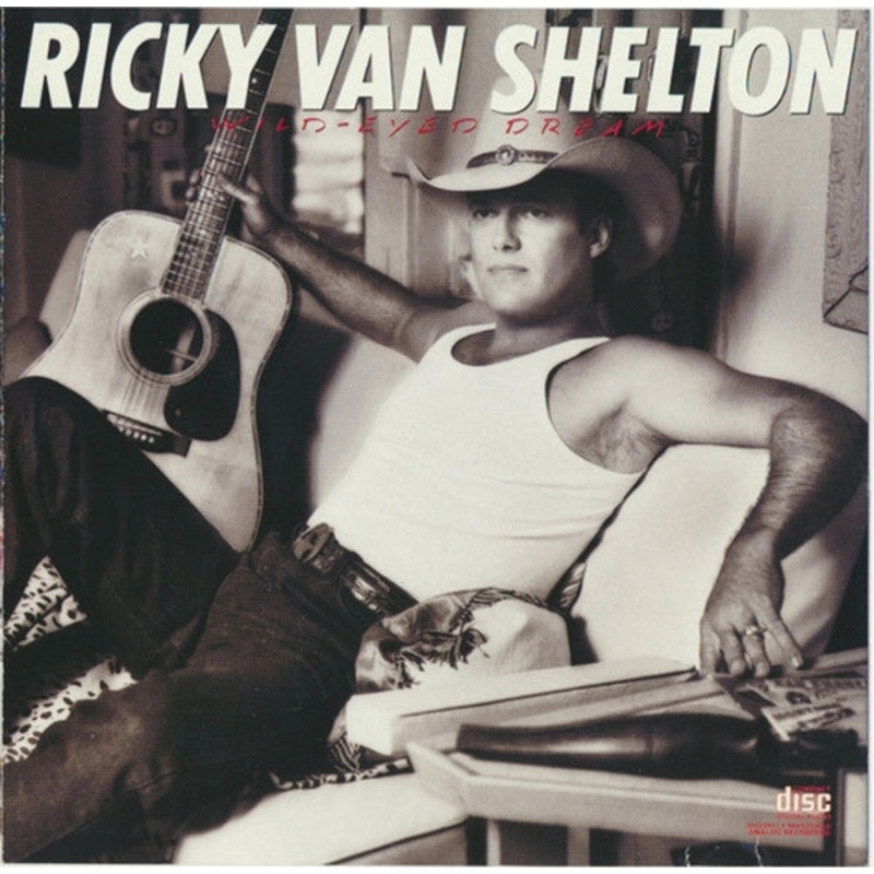 Ricky Van Shelton – Wild-Eyed Dream (CD, Album) (Very Good Plus (VG+))
