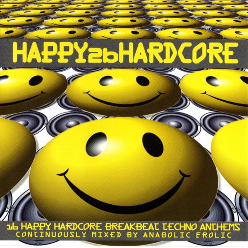 Anabolic Frolic – Happy 2b Hardcore (CD, Comp, Mixed) (Very Good Plus (VG+))