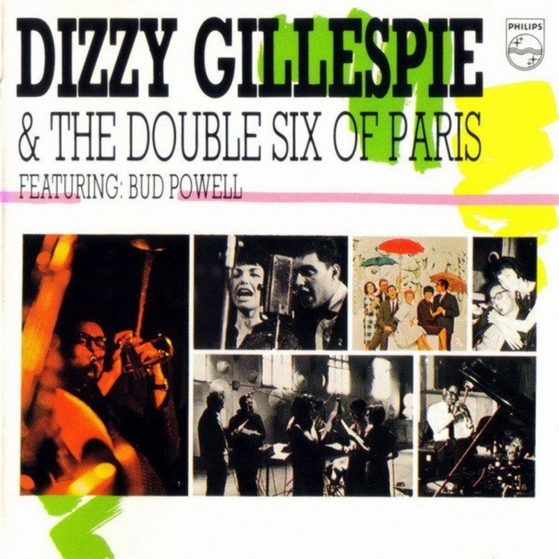 Dizzy Gillespie & Les Double Six Featuring: Bud Powell – Dizzy Gillespie And The Double Six Of Paris (CD, Album, RE) (Very Good (VG))