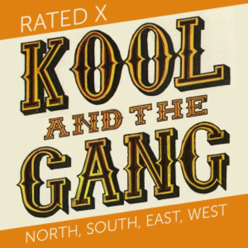 Kool and the Gang – Rated X