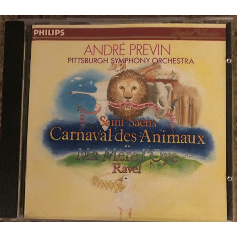Saint-Sans* / Ravel*  Andr Previn, Pittsburgh Symphony Orchestra – Carnaval Des Animaux / Ma Mre L’Oye (CD, RP, PDO) (Very Good Plus (VG+))