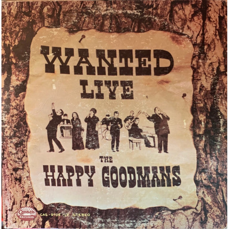 The Happy Goodmans* – Wanted Live (LP, Album) (Very Good Plus (VG+))
